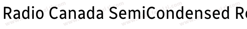 Radio Canada SemiCondensed Regular字体转换